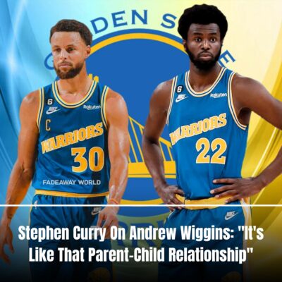 Stephen Curry On Andrew Wiggins: “It’s Like That Parent-Child Relationship”