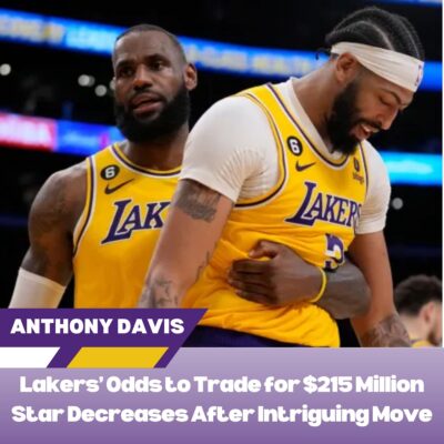 Lakers’ Odds to Trade for $215 Million Star Decreases After Intriguing Move